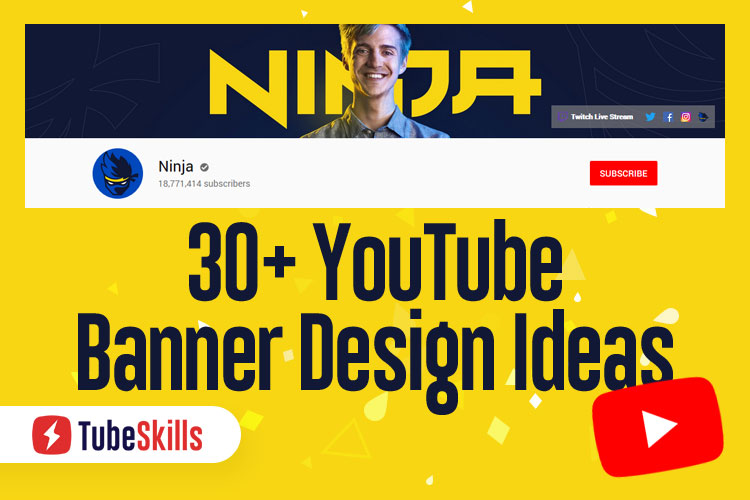YouTube Banner Ideas
