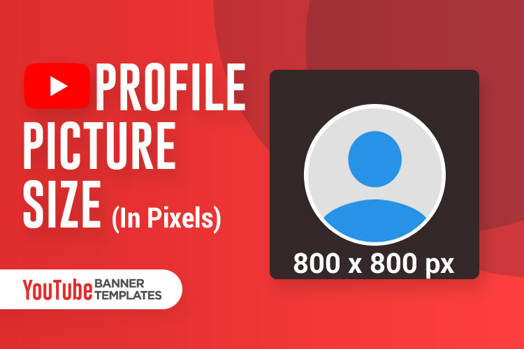 Best YouTube Profile Picture Size Guide (2022) - Tubeskills