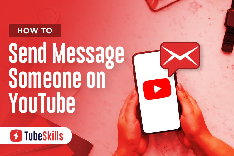 How to Send Message Someone on YouTube